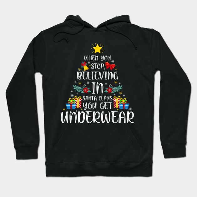 When you stop believing in Santa Claus, you get underwear. Hoodie by 1AlmightySprout